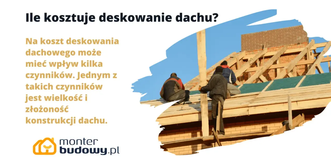 Ile kosztuje deskowanie dachu? Wielkość i złożoność konstrukcji wpływają na cenę. Monterzy pracują na budowie.
