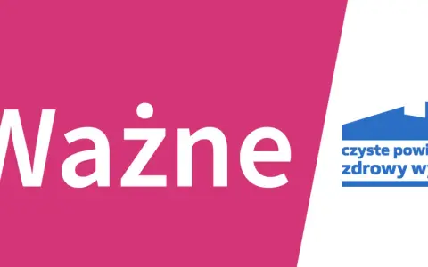 Ważne! Sprawdź, jakie dokumenty do czystego powietrza są potrzebne, by złożyć wniosek o dofinansowanie. Logo programu "Czyste powietrze, zdrowy wybór".
