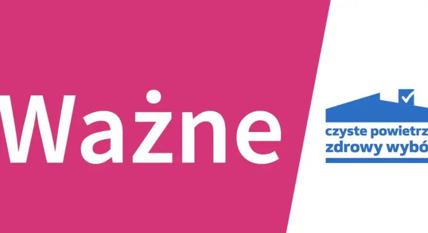 Ważne! Sprawdź, jakie dokumenty do czystego powietrza są potrzebne, by złożyć wniosek o dofinansowanie. Logo programu "Czyste powietrze, zdrowy wybór".