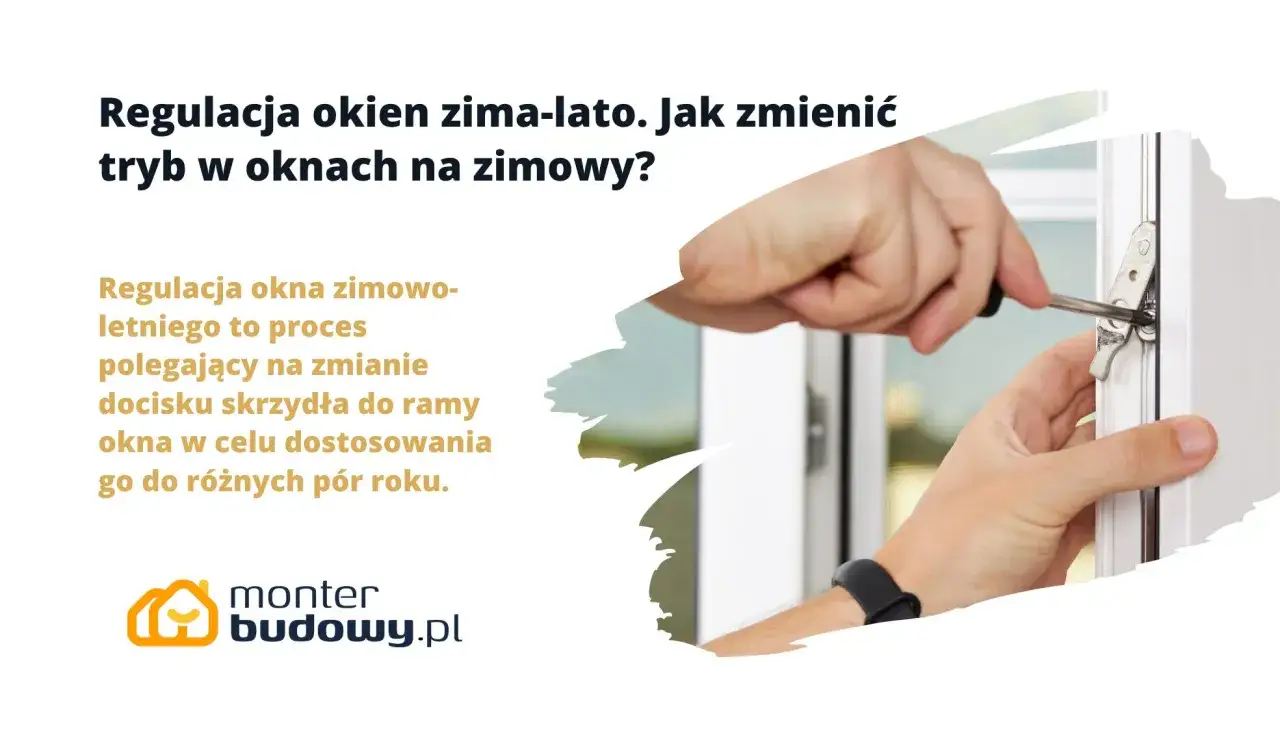 Dłoń reguluje okno śrubokrętem, zmieniając tryb w oknach na zimowy, by zapewnić szczelność.